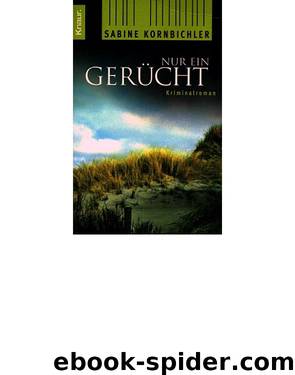 Nur ein Gerücht by Sabine Kornbichler