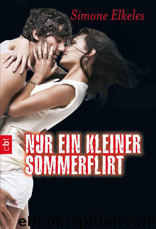 Nur ein kleiner Sommerflirt by Simone Elkeles