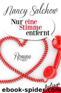 Nur eine Stimme entfernt by Nancy Salchow