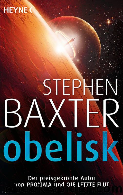 Obelisk by Stephen Baxter