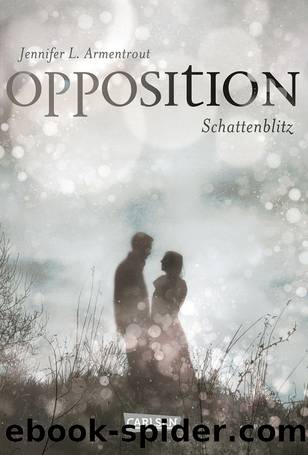 Obsidian 05 - Opposition - Schattenblitz by Jennifer L. Armentrout