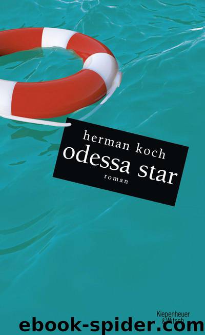 Odessa Star: Roman (German Edition) by Herman Koch