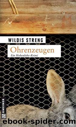 Ohrenzeugen by Streng Wildis