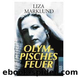 Olympisches Feuer by Liza Marklund