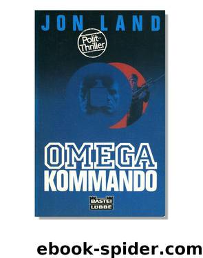 Omega Kommando by Jon Land