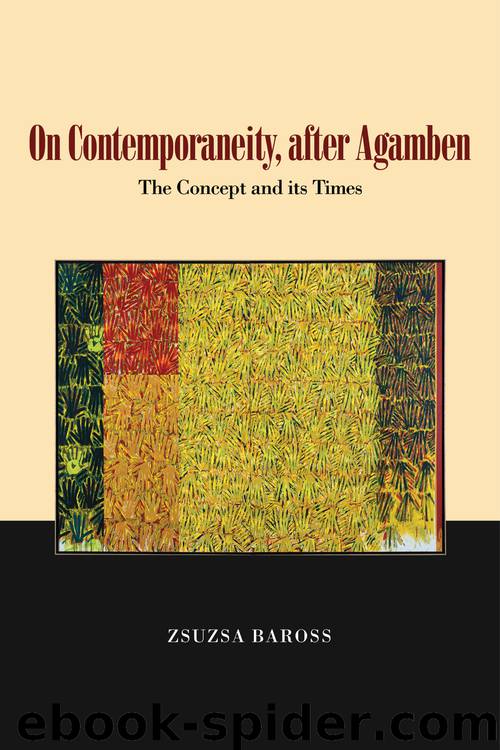 On Contemporaneity, after Agamben by Zsuzsa Baross