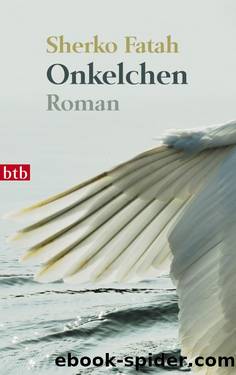 Onkelchen by Fatah Sherko