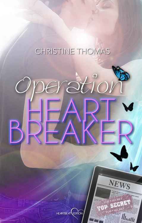 Operation Heart Breaker by Christine Thomas