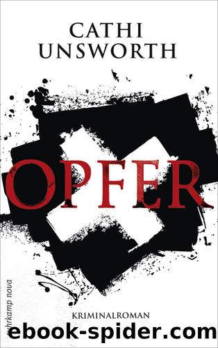 Opfer by Unsworth Cathi