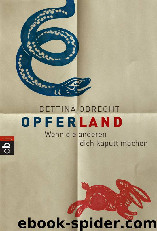 Opferland by Bettina Obrecht