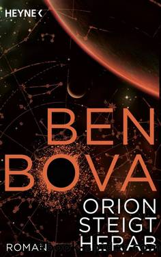 Orion steigt herab by Bova Ben