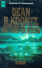 Ort des Grauens by Dean R. Koontz