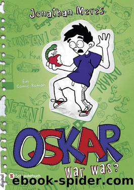 Oskar (4) - War was? by Jonathan Meres