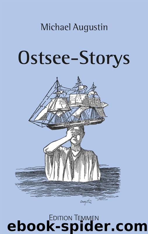 Ostsee-Storys by Augustin Michael