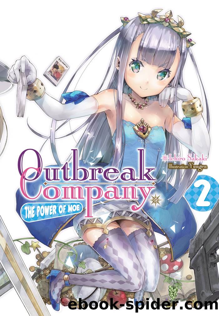 Outbreak Company: Volume 2 by Ichiro Sakaki