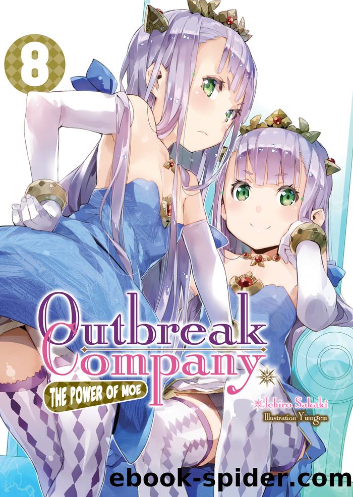 Outbreak Company: Volume 8 by Ichiro Sakaki