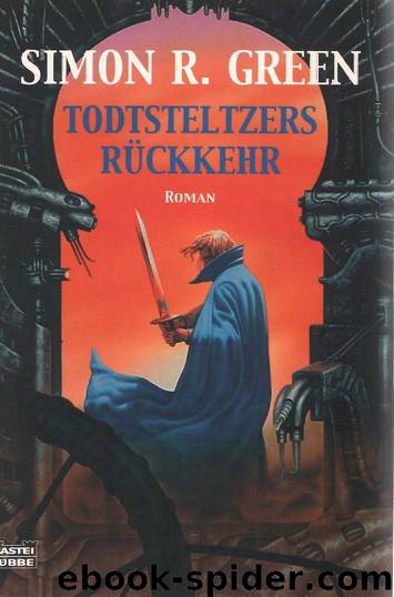 Owen Todtsteltzer 7 - Todtsteltzers Ruckkehr by Simon R. Green