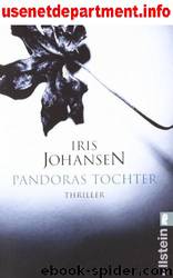 Pandoras Tochter by Iris Johansen