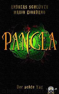 Pangea - Der achte Tag by Schlüter Andreas