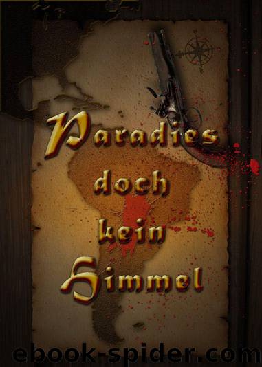 Paradies. Doch kein Himmel (German Edition) by Bischof Anthea