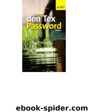 Password by Charles den Tex