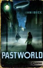 Pastworld by Ian Beck