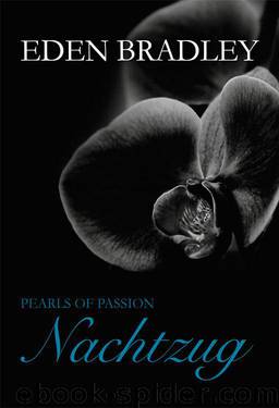 Pearls of Passion: Nachtzug (German Edition) by Bradley Eden