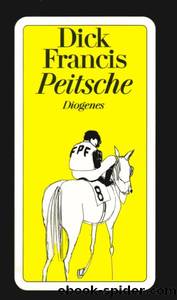 Peitsche by Dick Francis