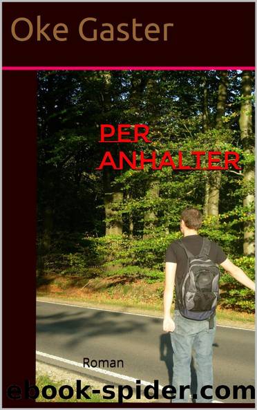 Per Anhalter by Gaster Oke