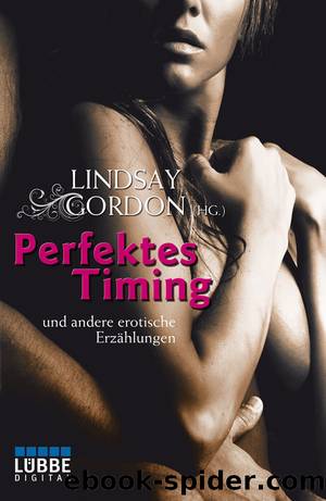 Perfektes Timing by Lindsay Gordon