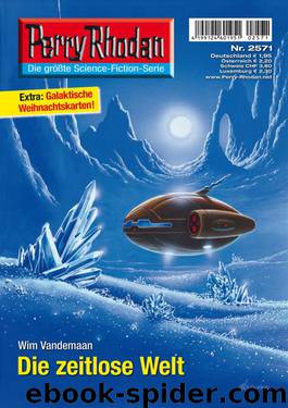 Perry Rhodan - 2571 - Die zeitlose Welt by Wim Vandemaan