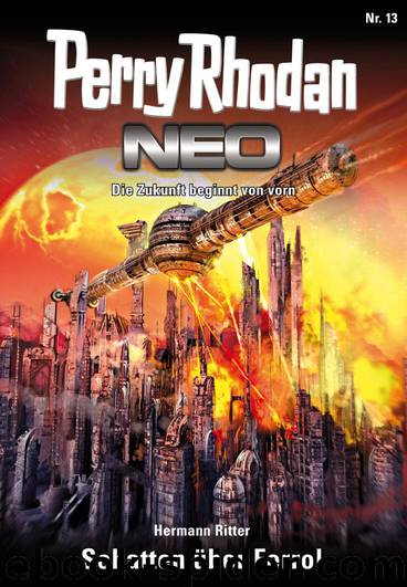 Perry Rhodan Neo 013 – Schatten über Ferrol by Ritter Hermann