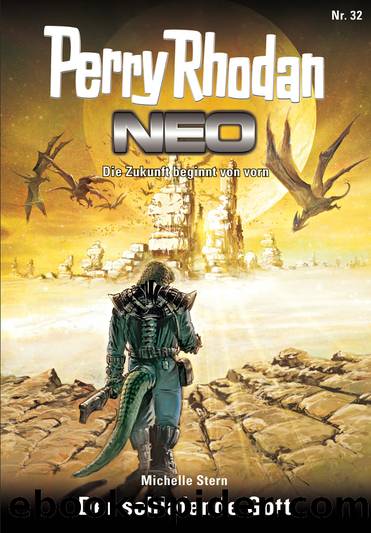 Perry Rhodan Neo 032 â Der schlafende Gott by Stern Michelle