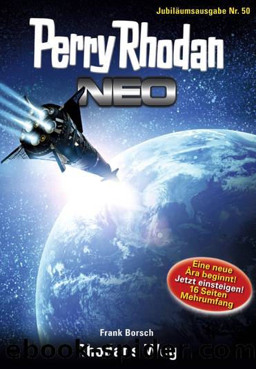 Perry Rhodan Neo 050 â Rhodans Weg by Frank Borsch