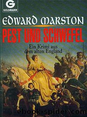 Pest und Schwefel by Edward Marston