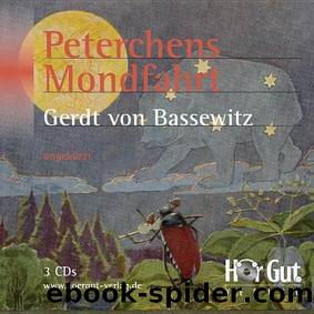 Peterchens Mondfahrt by Bassewitz Gerdt von