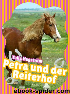 Petra und der Reiterhof by Tulla Hagström