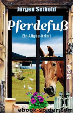 Pferdefuß by Seibold Jürgen