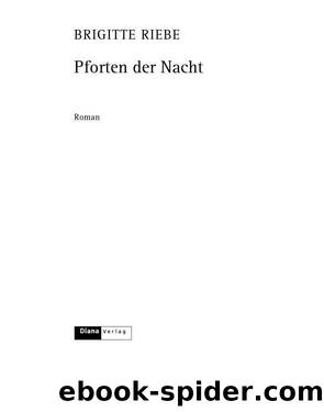 Pforten der Nacht by Brigitte Riebe