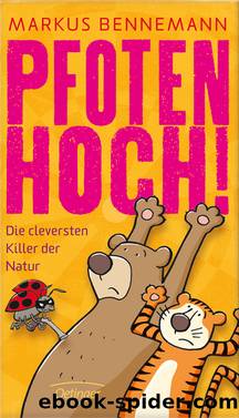 Pfoten hoch! by Markus Bennemann Ari Plikat