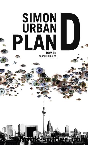 Plan D by Simon Urban