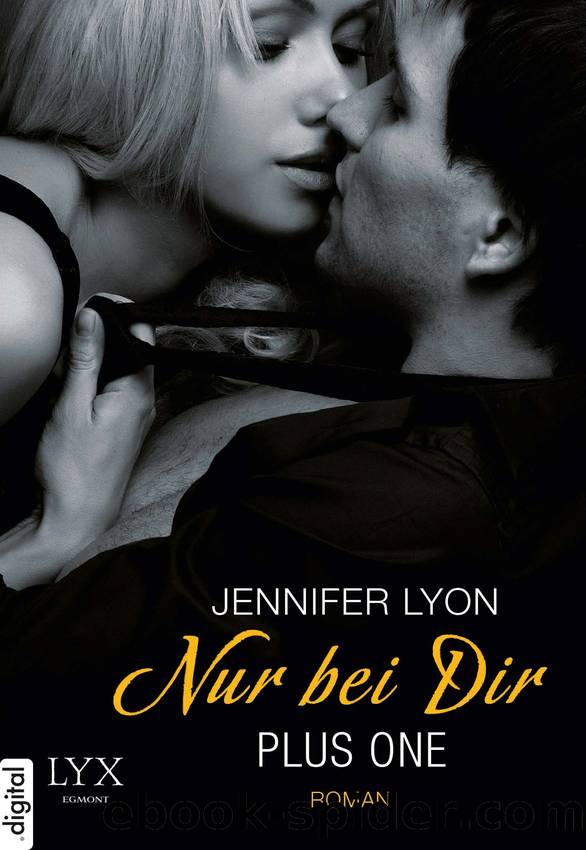 Plus One - Nur bei dir by Jennifer Lyon