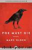 Poe Must Die by Marc Olden