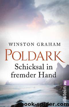 Poldark – Schicksal in fremder Hand by Winston Graham