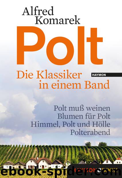 Polt - die Klassiker in einem Band by Haymon