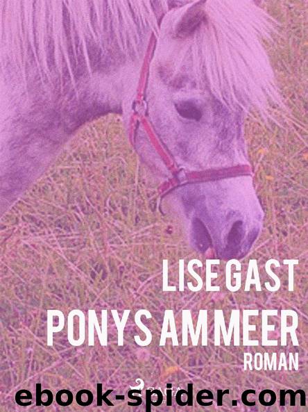 Ponys am Meer by Lise Gast