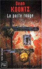 Porte rouge (la) by Koontz Dean