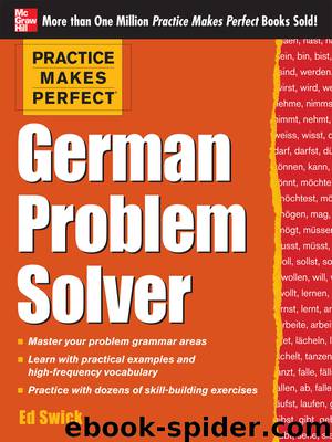 Practice Makes Perfect German Problem Solver by Ed Swick