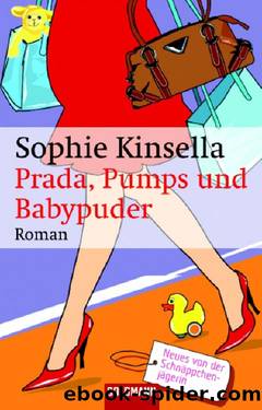 Prada, Pumps und Babypuder by Sophie Kinsella