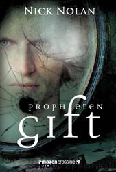 Prophetengift by Nick Nolan